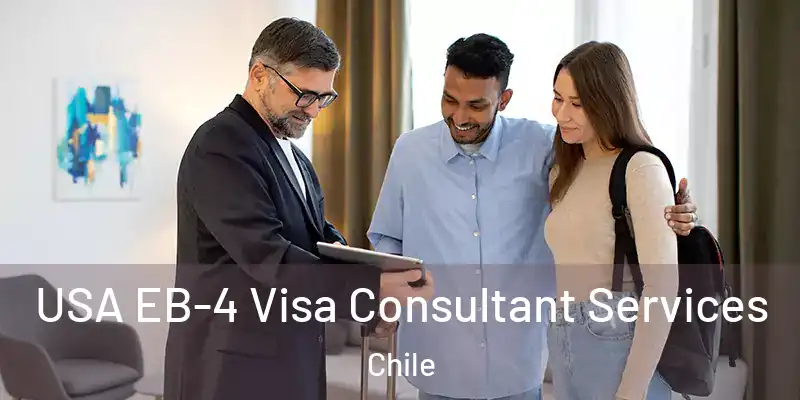  USA EB-4 Visa Consultant Services Chile